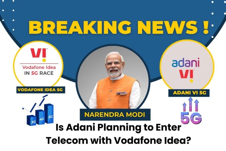 Is Adani Planning to Enter Telecom with Vodafone Idea? Is Adani Planning to Enter Telecom with Vodafone Idea?